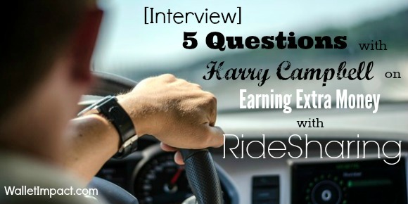 [Interview] 5 Questions With Harry Campbell On Earning Extra Money With Ridesharing