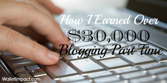 How I earned over 30000 blogging part time