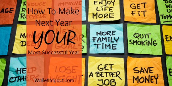 How To Make Next Year Your Most Successful Year